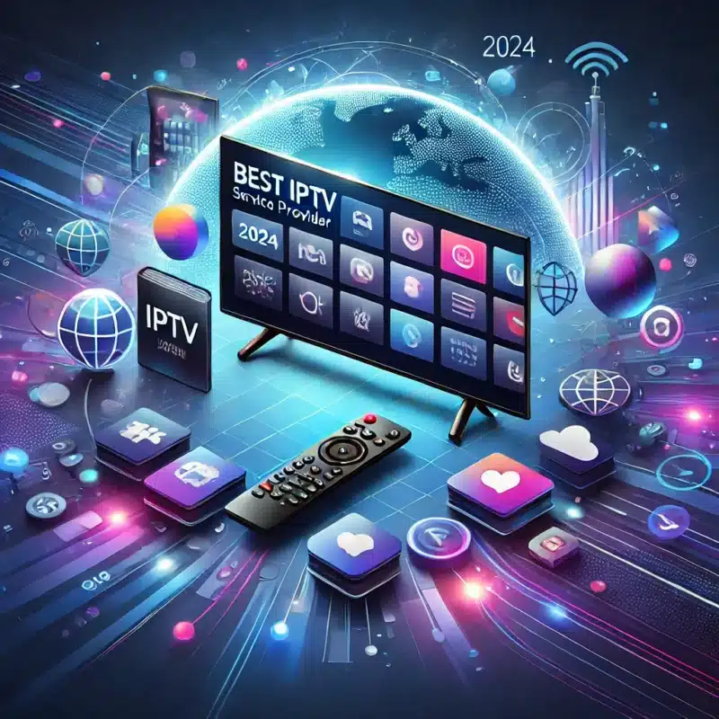 BEST IPTV PROVIDER 2024